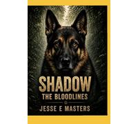 Shadow The Bloodlines