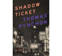 Shadow Ticket by Thomas Pynchon (2025, Hardcover)