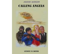 Shadow Warrior: Calling Angels