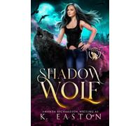 Shadow Wolf: A Rejected Mates Shifter Romance (Shadow Pack)