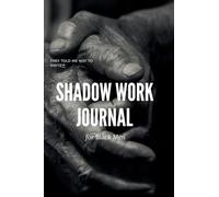 Shadow Work Journal; For Black Men: When you don't want to talk about it
