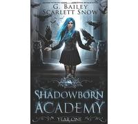 Shadowborn Academy: Year One (Dark Fae Academy Series)