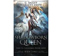 Shadowborn Queen (Dark Fae Academy Series)