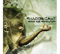 Shadowcast - Space Age Revolution