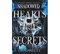 Shadowed Hearts and Secrets: 1