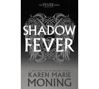 Karen Marie Moning – Shadowfever: The Fever Series – Paperback