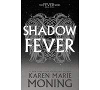 Karen Marie Moning – Shadowfever: The Fever Series – Paperback