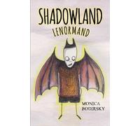 Shadowland Lenormand : (Lenormand Box Set with 36 Cards and Guide Book)