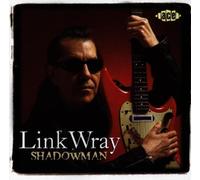 Shadowman by LINK WRAY (1997-02-25)