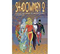 Shadowmen 2: Heroes and Villains of French Comics