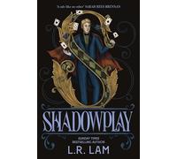Shadowplay: the second in this genre-defying, escapist fantasy trilogy set in a Victorian-era circus (Micah Grey Trilogy)