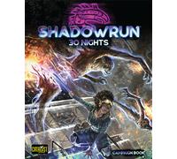 Shadowrun: 30 Nights (Campaign Book)