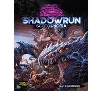 Shadowrun: Scotophobia (Plot Sourcebook)