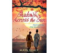 Shadows Across the Sun (House of Kato)