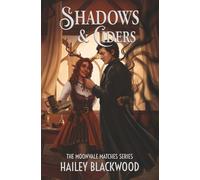 Shadows and Ciders: A Cozy Fantasy Romance (Moonvale Matches)