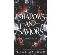 Shadows and Saviors: A Dystopian RH (After)