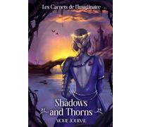Shadows and Thorns: Movie Journal