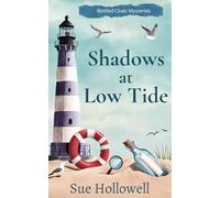 Shadows at Low Tide (Bottled Clues Mysteries)