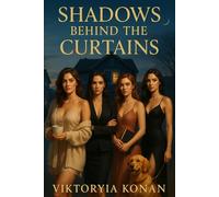 Shadows Behind the Curtains