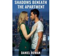 Shadows Beneath the Apartment
