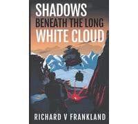Shadows Beneath the Long White Cloud