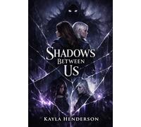 Shadows Between Us (Between Us Trilogy)