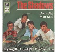 SHADOWS - Dear old Mrs. Bell / Trying to forget the one you love / C 23 748