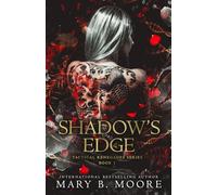 Shadow's Edge: 1 (Tactical Renegades Series)