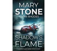 Shadow's Flame (Shadow Island FBI Mystery Series)