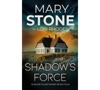 Shadow's Force (Shadow Island FBI Mystery Series)