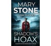 Shadow's Hoax (Shadow Island FBI Mystery Series)