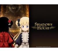 SHADOWS HOUSE 2nd Season