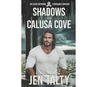 Shadows in Calusa Cove (The Aegis Network: The Everglades Division)