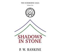 Shadows in Stone (The Echoborne Saga)