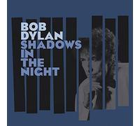 Bob Dylan - Shadows In The Night [VINYL]