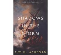 Shadows in the Storm (Shadows in the Stars, Book 6)