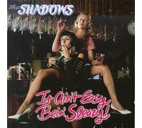 Shadows - It Ain't Easy Bein' Sleazy!