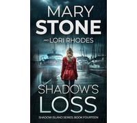 Shadow's Loss (Shadow Island Series)