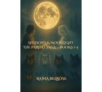 Shadows & Moonlight: Books 1-5 Budget Edition (Parent Saga Complete Set): Five complete romances in one volume - the first generation of Grayridge Wolves (Shadows and Moonlight)