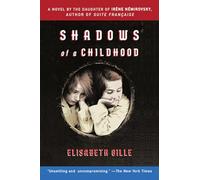 Shadows of a Childhood: A Novel of War and Friendship