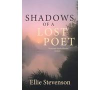 Shadows of a Lost Poet: 2 (Shadows in Time)