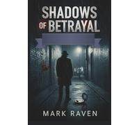 Shadows of Betrayal: True Stories of Cold Cases, Deadly Deceptions, and the Forensic Breakthroughs That Caught the Killers