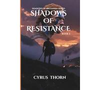 Shadows of Britannia Book 2 Shadows of Resistance