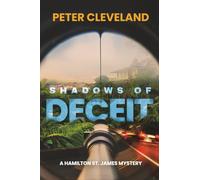 Shadows of Deceit: 3 (A Hamilton St. James Mystery)