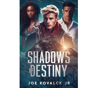 Shadows of Destiny: 1 (Secrets in the Dreamscape)