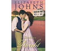 Shadows of Doubt: Traditional Regency Romance: Volume 4 (Loring-Abbott Series)