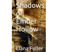 Shadows of Ember Hollow