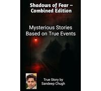 Shadows of Fear: Combined Edition: Part 1: Shadows of Fear | Part 2: He Was There... But Never Really Was