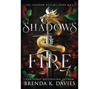 Shadows of Fire: 1 (The Shadow Realms)