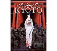 Shadows of Kyoto